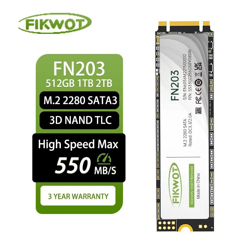 Fikwot Ʈ PC ũž  ָ Ʈ ̺, M.2 SSD SATA III, 6Gbps, 550 MB/s, 256GB, 512GB, 1TB, 3D NAND ÷, NGFF, FN203